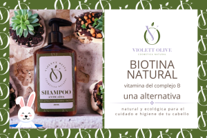 blog biotina Violett Olive Cosmética Natural Vegana y Orgánica