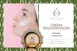 Crema Regeneradora de Piel Violett Olive Cosmética natural vegana y orgánica Blog