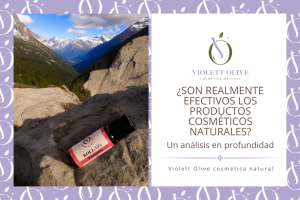 Cosméticos naturales efectivos Violett Olive Cosmética natural vegana y orgánica Blog