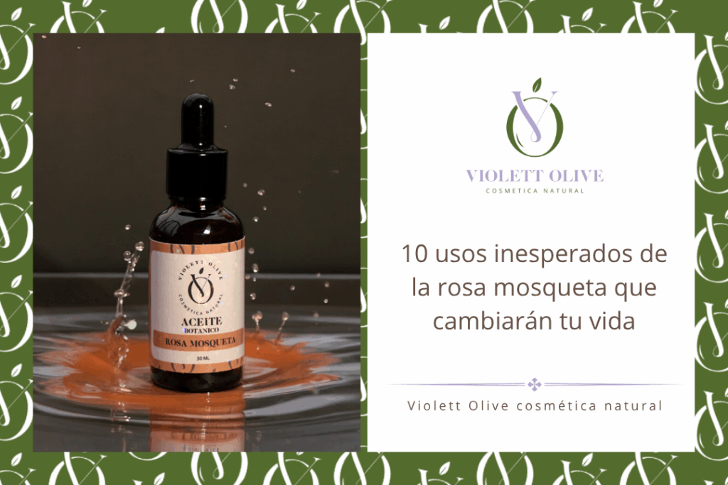violett olive cosmetica natural 10 usos de la rosa mosqueta