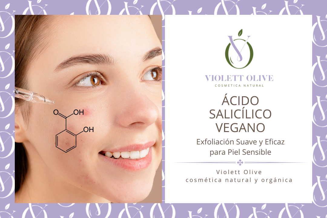 ACIDO SALICILICO VEGANO VIOLETT OLIVE COSMETICA NATURAL Y ORGANICA