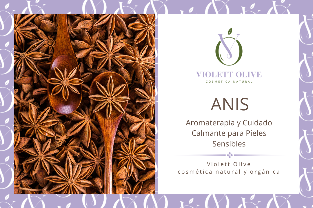 ANIS VIOLETT OLIVE COSMETICA NATURAL Y ORGANICA
