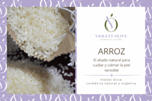 ARROZ VIOLETT OLIVE COSMETICA NATURAL Y ORGANICA
