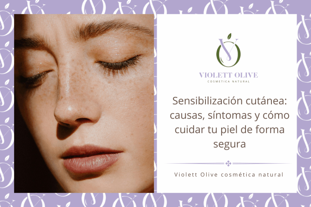 Sensibilización cutánea Violett Olive cosmetica natural organica