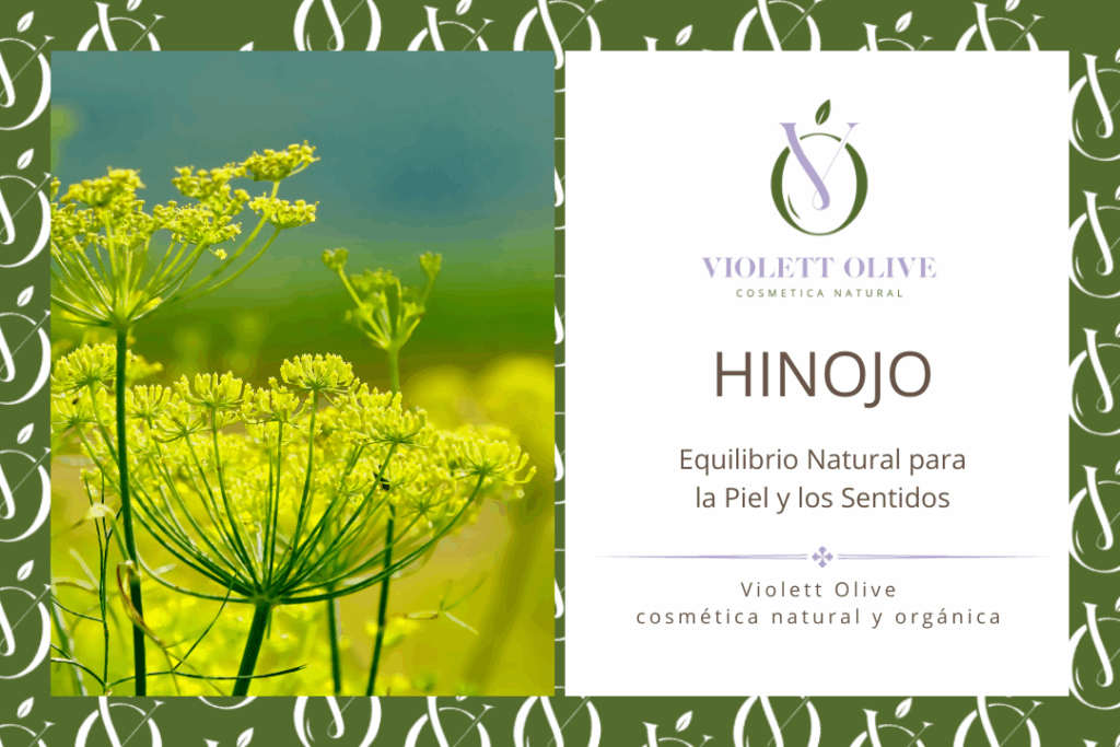 HINOJO VIOLETT OLIVE COSMETICA NATURAL Y ORGANICA