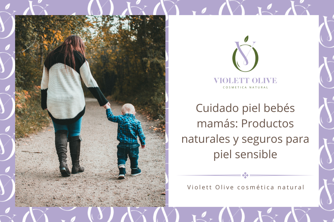 cosméticos seguros bebés mamás