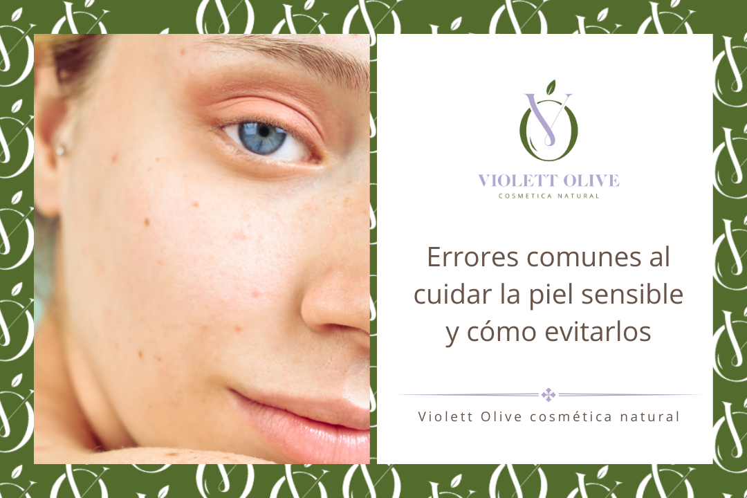 Errores comunes piel sensible