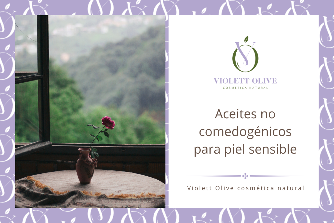 Aceites no comedogénicos piel sensible