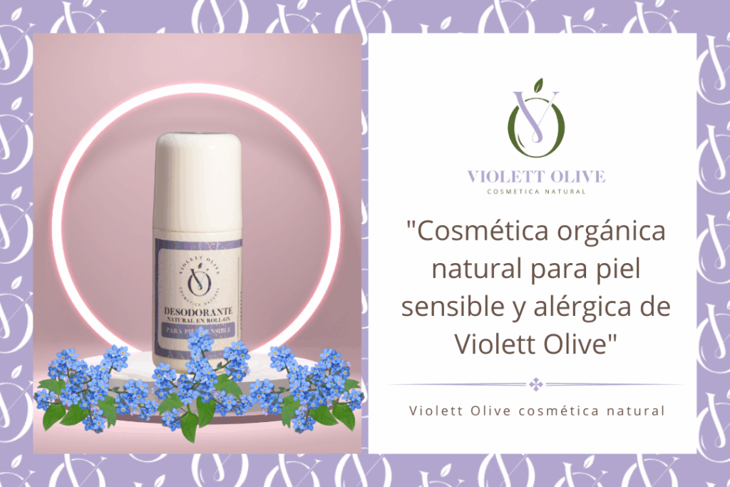 Blog Cosmética orgánica natural para piel sensible y alérgica de Violett Olive