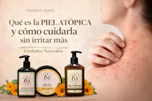 Blog Violett Olive cosmética natural Qué es la piel atópica y cómo cuidarla